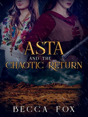 cover image of Asta and the Chaotic Return